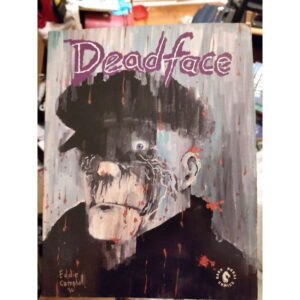 Deadface: Immortality Isn't Forever - Eddie Campbell Bacchus HQ